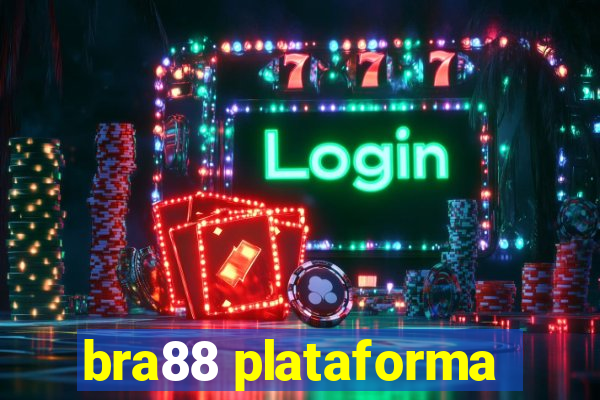 bra88 plataforma